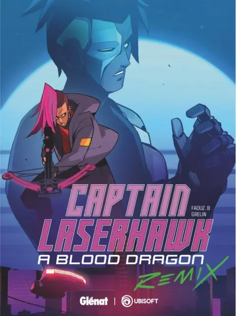 Captain Laserhawk A Blood Dragon Remix