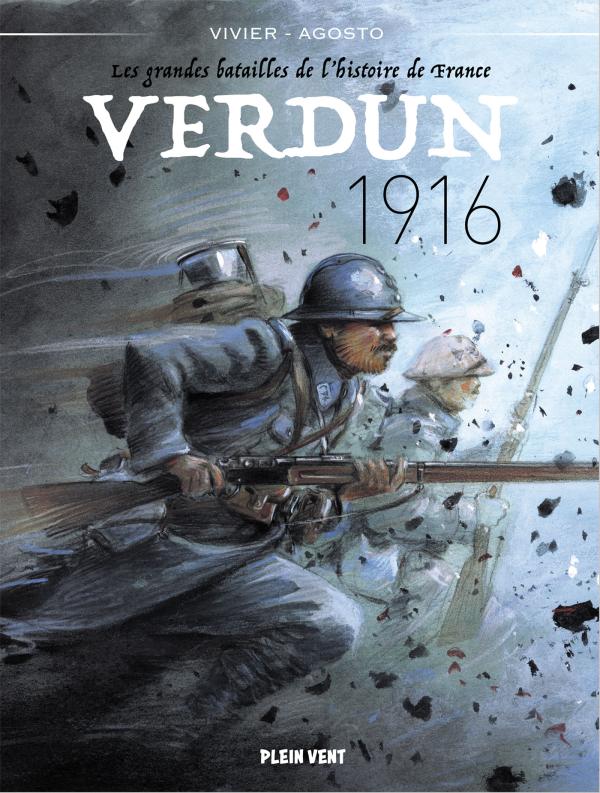 Couverture de l'album Les grandes batailles de l'histoire de France 3 Verdun - 1916