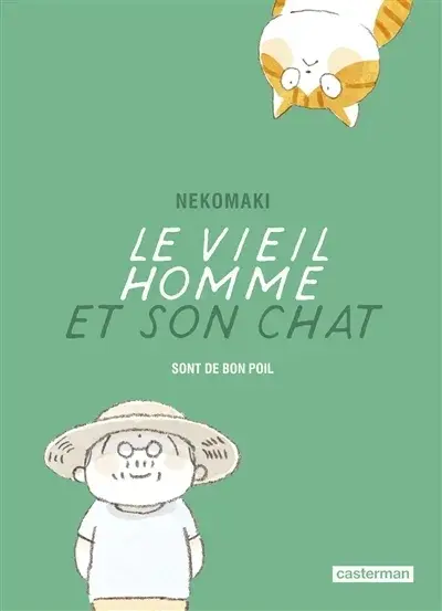Le Vieil homme et son chat 9 sont de bon poil ! (Le)
