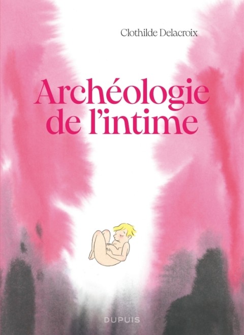 Couverture de l'album Archéologie de l'intime