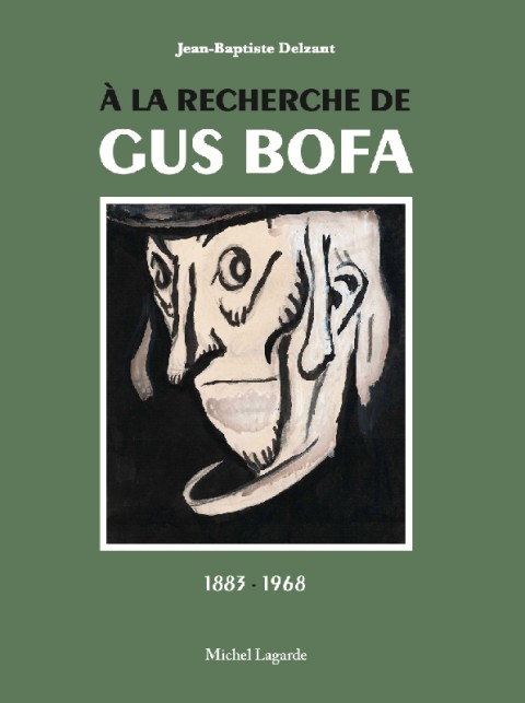 A la recherche de Gus Bofa 1883-1968