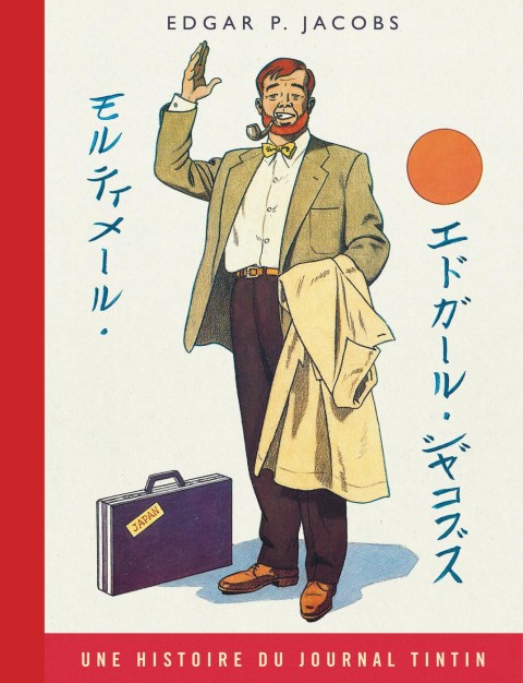 Blake et Mortimer Tome 11 Les 3 Formules du Professeur Satô - Tome 1