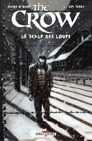The Crow Le Scalp des loups