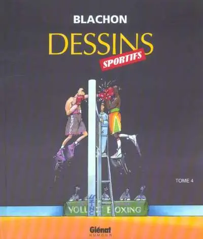 Dessins sportifs Tome 4
