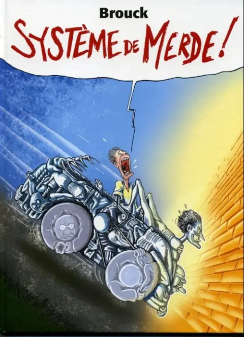 Système de merde !