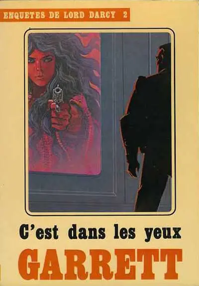 Enquêtes de Lord Darcy Tome 2 C'est dans les yeux
