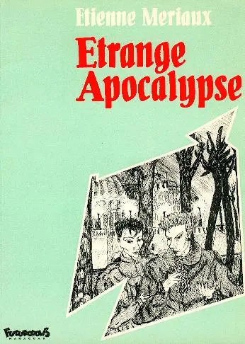Étrange apocalypse