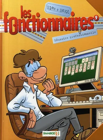Les Fonctionnaires Tome 9 Réussite professionnelle
