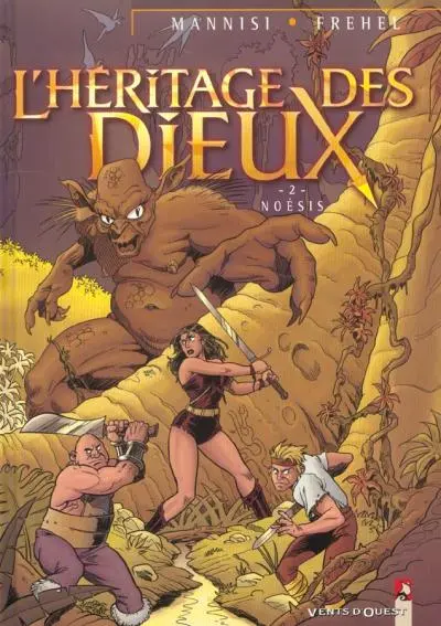 L'Héritage des Dieux Tome 2 Noésis