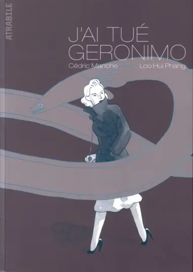 J'ai tué Geronimo