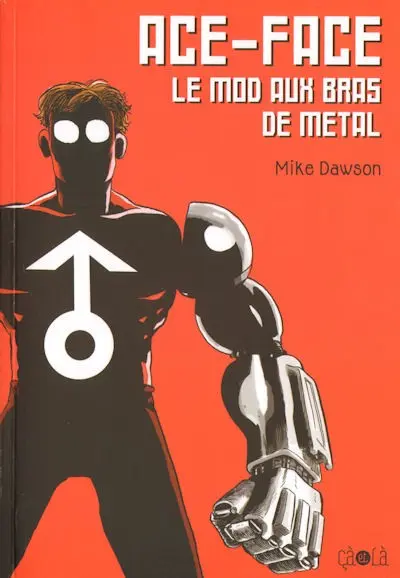 Ace-Face Le mod aux bras de métal