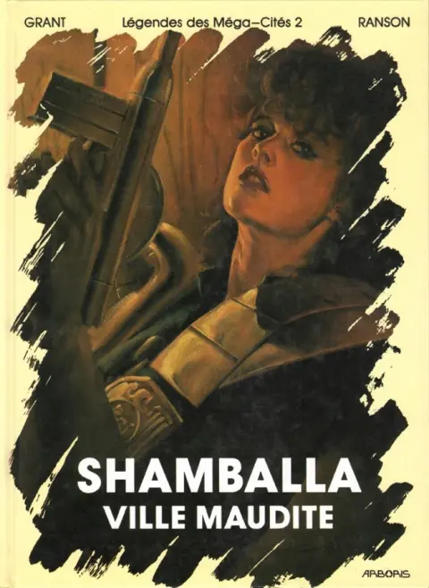 Légendes des Méga-cités Tome 2 Shamballa, ville maudite