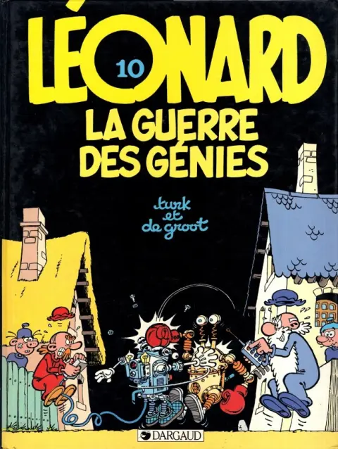 Léonard Tome 10 La guerre des génies