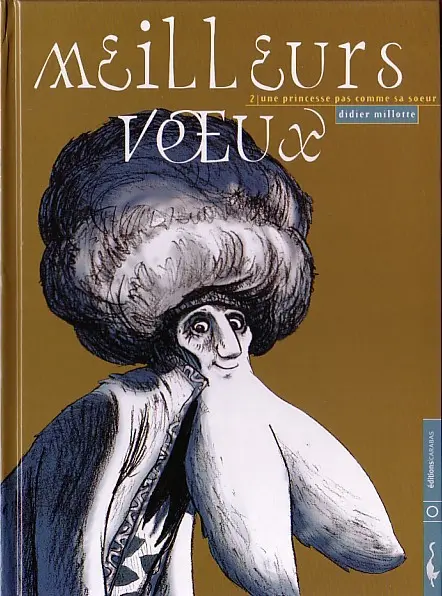 Meilleurs vœux Tome 2 Une princesse pas comme sa sœur