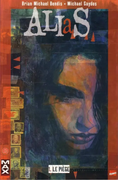 Alias Tome 1 Le piège