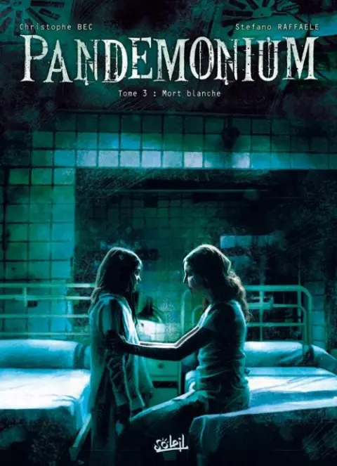 Pandemonium Tome 3 Mort blanche