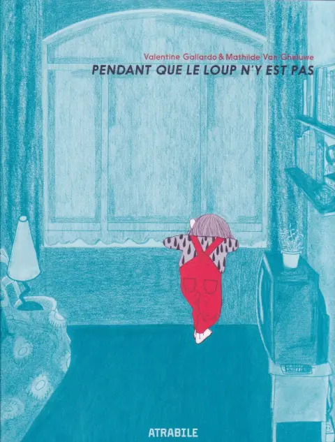 Pendant que le loup n'y est pas