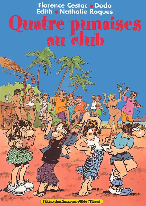 Quatre punaises au club