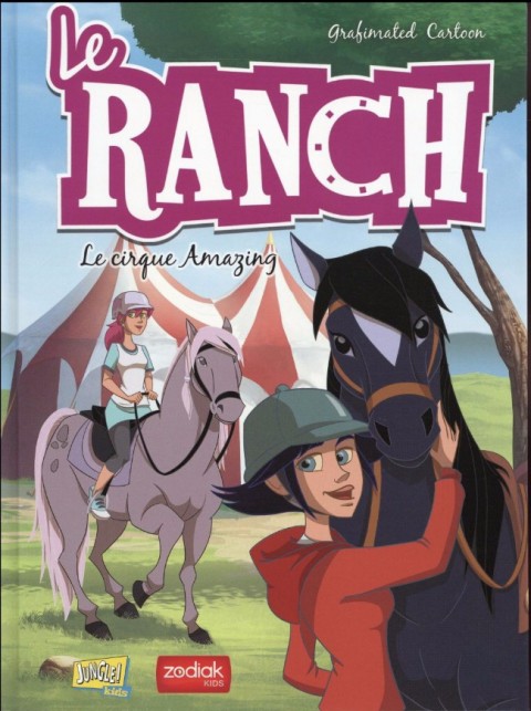 Couverture de l'album Le Ranch Tome 3 Le cirque Amazing