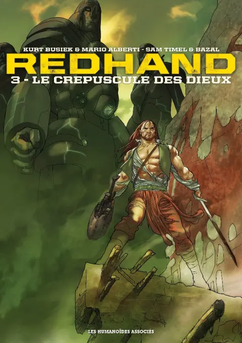 Redhand Tome 3 Le crépuscule des Dieux