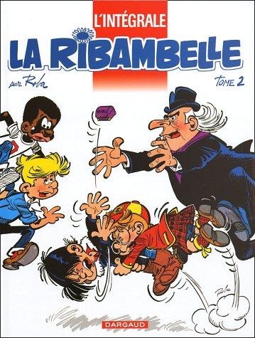 Couverture de l'album La Ribambelle L'Intégrale Tome 2