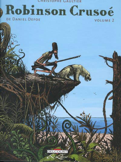 Couverture de l'album Robinson Crusoé Volume 2