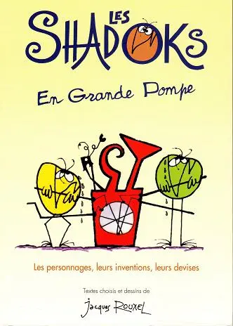 Les Shadoks Tome 9 Les Shadoks En grande pompe