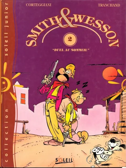 Smith & Wesson Tome 2 Duel au sommeil