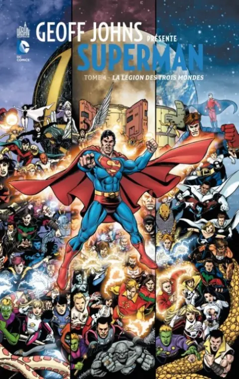 Superman Tome 4 La légion des trois mondes