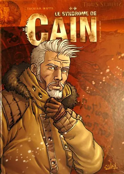 Le Syndrome de Caïn Tome 6 L'œuvre au noir