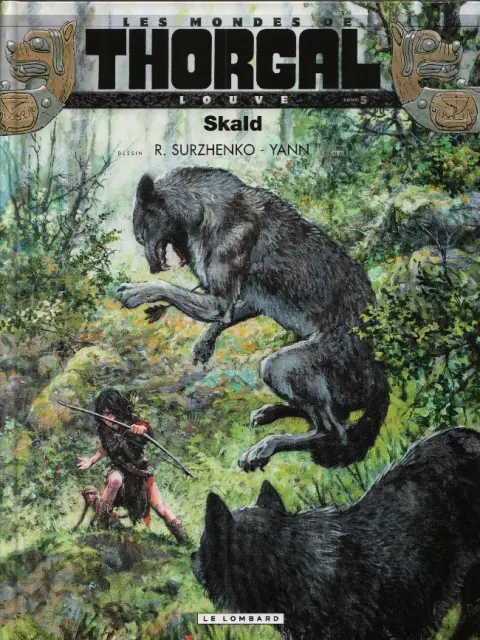 Les mondes de Thorgal - Louve Tome 5 Skald