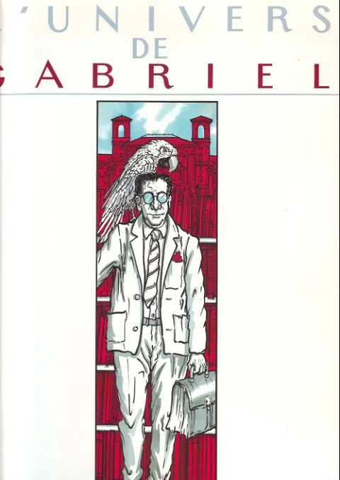 L'Univers de gabriel