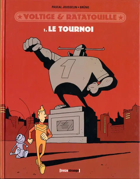 Voltige et Ratatouille Tome 7 Le tournoi