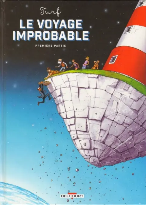 Le Voyage improbable