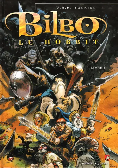 Couverture de l'album Bilbo le Hobbit Livre 1
