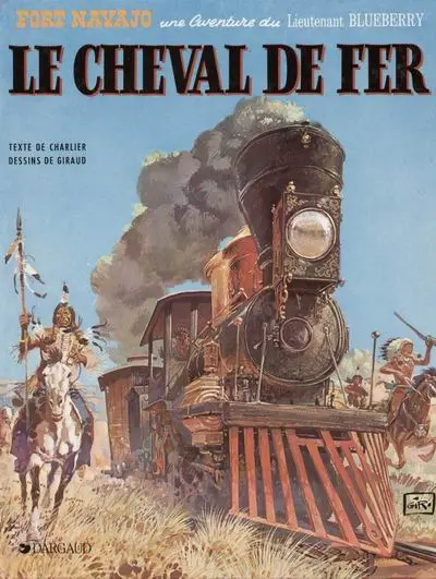 Couverture de l'album Blueberry Tome 7 Le cheval de fer