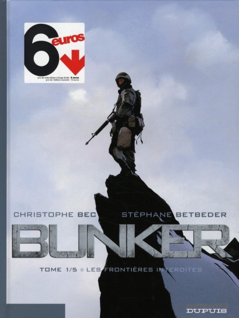 Couverture de l'album Bunker Tome 1 Les frontières interdites