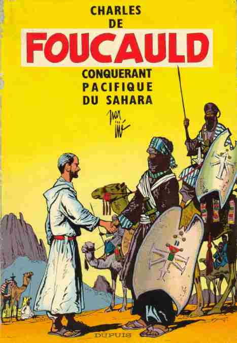 Couverture de l'album Charles de Foucauld Conquérant pacifique du Sahara