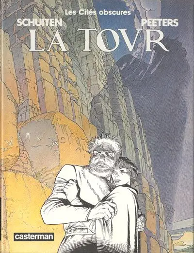 Couverture de l'album Les Cités obscures Tome 3 La tour