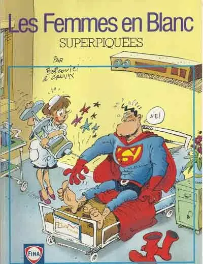 Couverture de l'album Les Femmes en Blanc Tome 3 Superpiquées