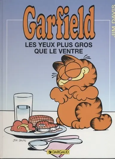 Couverture de l'album Garfield Tome 3 Les yeux plus gros que le ventre