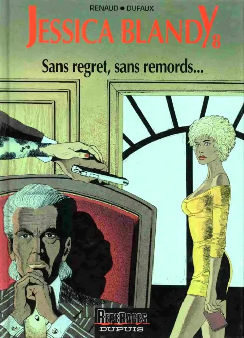 Couverture de l'album Jessica Blandy Tome 8 Sans regret, sans remords...