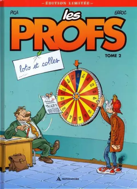 Les Profs Tome 2 Loto et colles