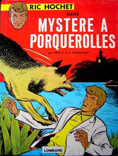 Couverture de l'album Ric Hochet Tome 2 Mystère à Porquerolles