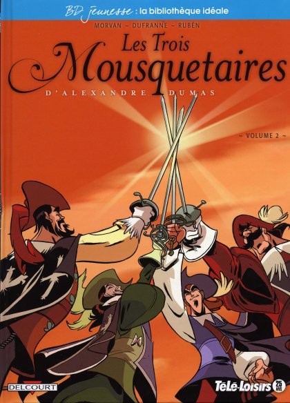 Couverture de l'album Les Trois Mousquetaires Volume 2