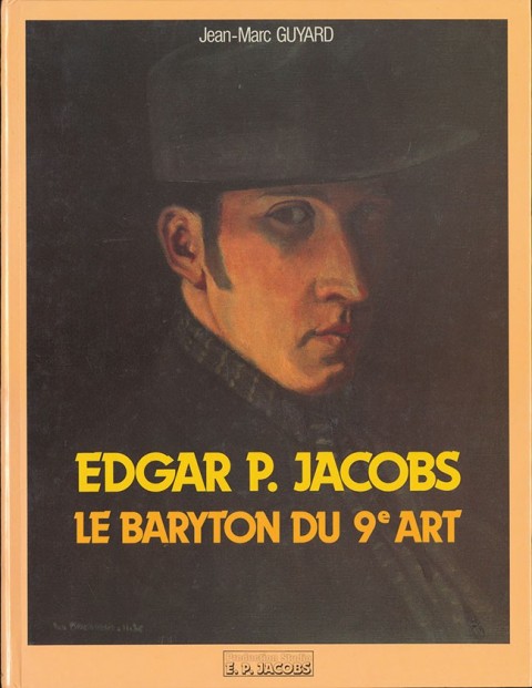 Edgar P. Jacobs - Le baryton du 9e art