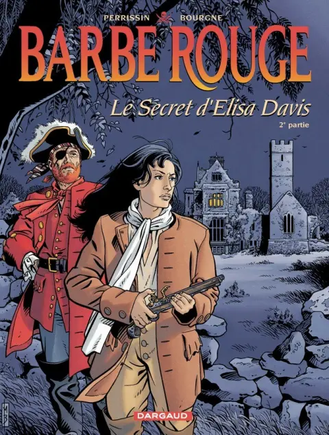 Barbe-Rouge Tome 35 Le secret d'Elisa Davis - 2e partie
