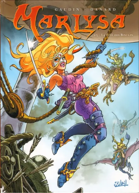 Marlysa Tome 15 La cité des Rinults