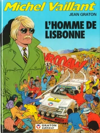 Michel Vaillant Tome 45 L'homme de Lisbonne