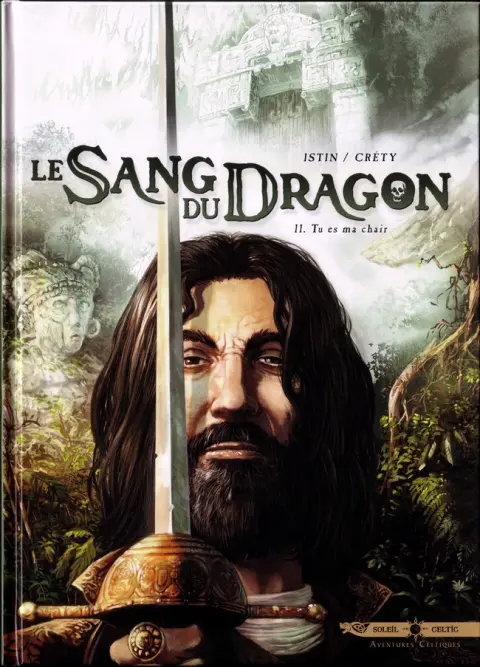Le Sang du dragon Tome 11 Tu es ma chair